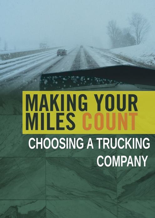 making-your-miles-count-choosing-a-trucking-company-making-your